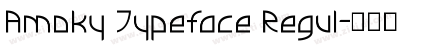 Amoky Typeface Regul字体转换